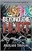 Beyond the Hurt by Akilah Trinay Beyond the Hurt by Akilah Trinay