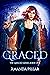 Graced (Graced, #1)