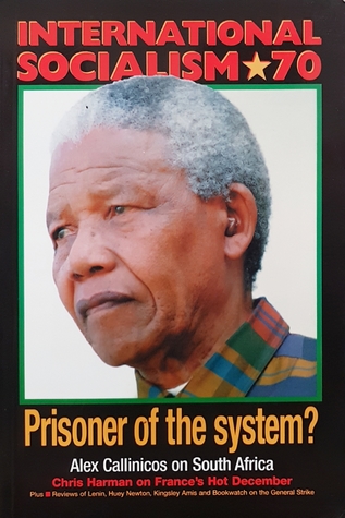 Prisoner of the system? (International Socialism, #70)