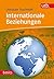 Internationale Beziehungen (utb basics 4335) (German Edition)