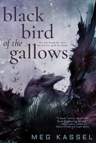Black Bird of the Gallows (Black Birds of the Gallows, #1)