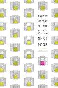 A Short History of the Girl Next Door
