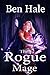 The Rogue Mage (The Age of Oracles)