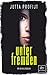 Unter Fremden