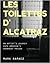 Les Toilettes d' Alcatraz