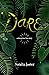 Dare (Foolish Kingdoms, #2)