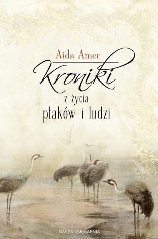 Kroniki z życia ptaków i ludzi