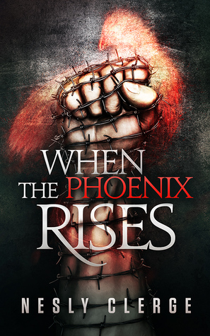 When The Phoenix Rises (The Starks Trilogy, #3)