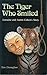 The Tiger Who Smiled by Tim Donoghue