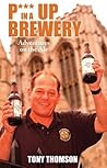 P**S Up in a Brewery: Adventures on the Ale