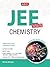 JEE Main Chemistry for JEE ...