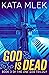 God is Dead (One God, #3)