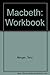Workbook - Macbeth