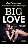 Big Love by Jay Crownover