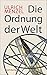 Die Ordnung der Welt