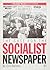 The Case for the Socialist Newspaper by Chris Bambery