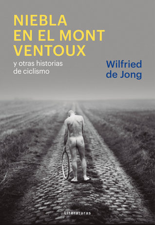 Portada de Niebla en el Mont Ventoux, de Wilfried de Jong