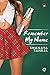 Remember My Name by Shanaya Taneja