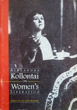 Alexandra Kollontai On Women's Liberation (Paperback)