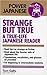 Strange but True: A True-Life Japanese Reader (Power Japanese Series)