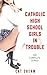 Catholic High School Girls in Trouble by Cat Cream