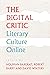 The Digital Critic: Literar...