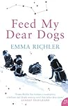 Book cover for Feed My Dear Dogs