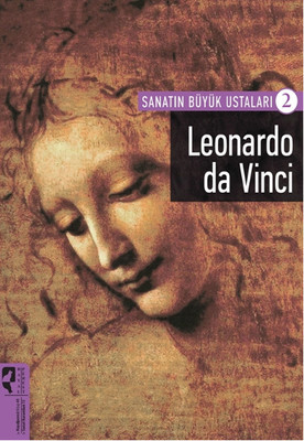 Leonardo da Vinci (Sanatın Büyük Ustaları, #2)