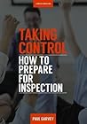 Taking Control: How to Prepare Your School for Inspection Taking Control: How to Prepare Your School for Inspection