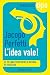 L'idea vale! - Sperling Tips
