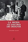 La moda nei discorsi dei designer