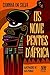 Os Nove Pentes D’África by Cidinha da Silva