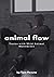 Animal Flow Trains With Wil...