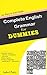 Complete English Grammar for Dummies: An Easy to Use Guide