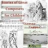 Stories of Great Composers for Children
