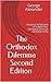 The Orthodox Dilemma: Personal Reflections on Global Pan-Orthodox Christian Concilliar Unity