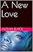 A New Love