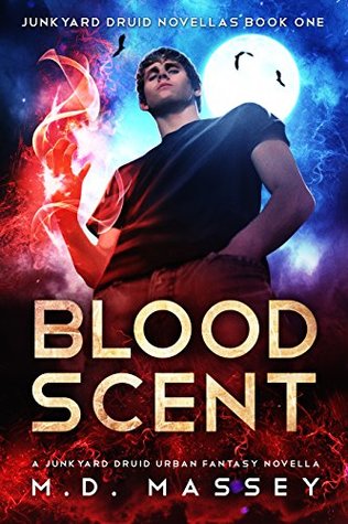 Blood Scent (Junkyard Druid Novellas, #1)