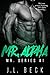 Mr. Alpha (Mr Series Book 1)