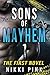 Sons of Mayhem by Nikki Pink