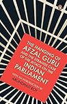 Book cover for The Hanging of Afzal Guru and the Strange Case of the Attack on the Indian Parliament