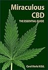 Miraculous CBD: The Essential Guide
