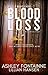 Blood Loss (Magnolia #2)