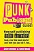 Punk Publishing: How Self-Publishing Indie Authors Took Over the Book World — A DIY Guide!