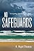No Safeguards (Essential Prose Series Book 113)