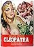 Cleopatra, la Circe del Nilo
