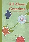 All About Grandma...