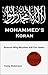 Mohammed's Koran: Reasons Why Muslims Kill For Islam
