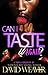 Can I Taste It 2 by David Weaver