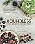 Boundless: A Fresh Approach To Real Food Freedom